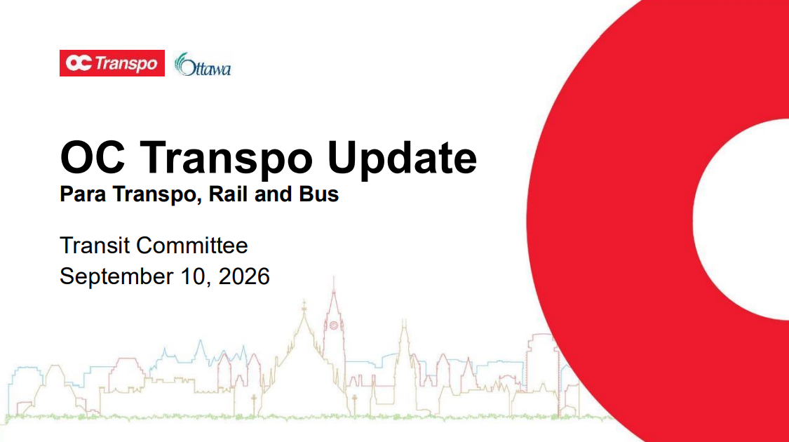 Title page of the update slides: OC Transpo/Ottawa OC Transpo Update Para Transpo, Rail and Bus Transit Committee September 10, 2026